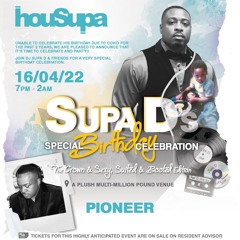 Supa D Bday - DJ Pioneer