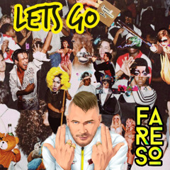 Wesh Alors x Let's Go ( FARESO EDIT )