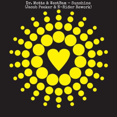 Dr. Motte & WestBam - Sunshine (Jacob Peeker & N-Rider Rework) [FREE DOWNLOAD]
