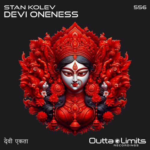 Stan Kolev - Devi Oneness (Original Mix)[Outta Limits]