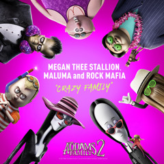 Crazy Family (From "The Addams Family 2")