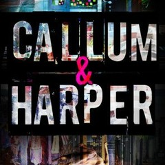 +DOWNLOAD%! Callum & Harper by: Fisher Amelie