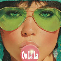 Oo La La