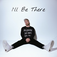 I'LL BE THERE
