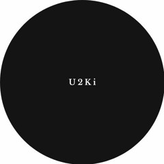Episode 006 - U2Ki