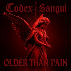 Older Than Pain