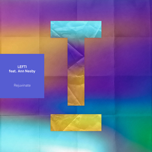Rejuvenate (Extended Mix) [feat. Ann Nesby]