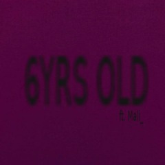 6yrs old