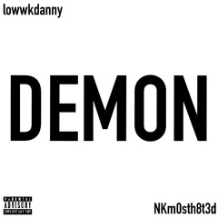 Demon (danny x nk)