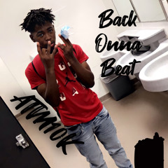 ATM10K-Back Onna Beat (prod. drippy dylan)