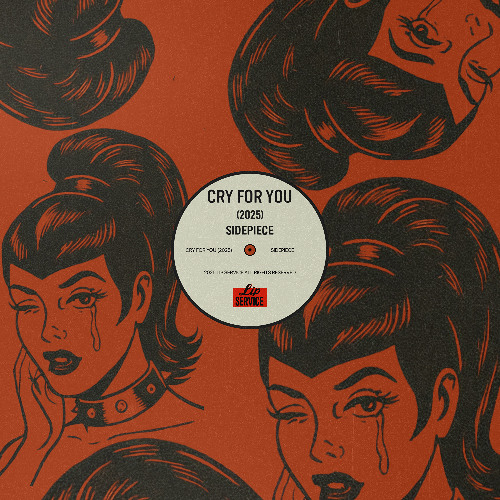 CRY FOR YOU (2025) - SIDEPIECE (Extended Mix) - OUT 9/26
