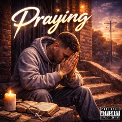 Praying(Official audio)