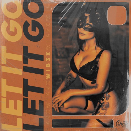 WIB3X - Let It GO