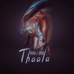 Thaala (feat. DKM)