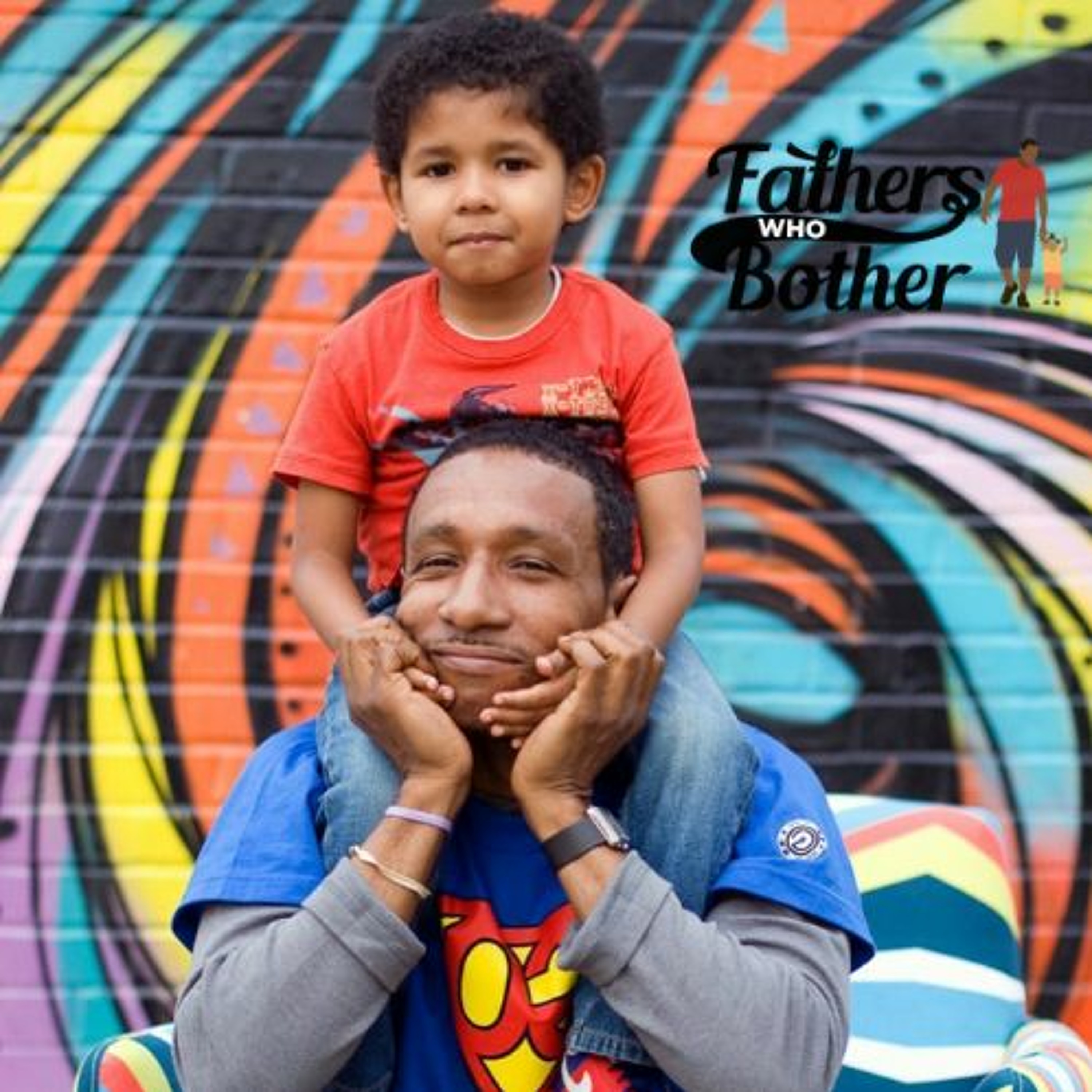 Fathers Who Bother Podcast