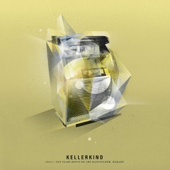 Kellerkind - Disco On The Dancefloor (Youen Remake)