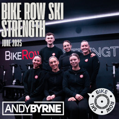 BRS Strength June 2025 - Andy Byrne