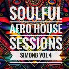 Vol 4: Soulful Afro House Sessions "Valentine's Special 🖤"