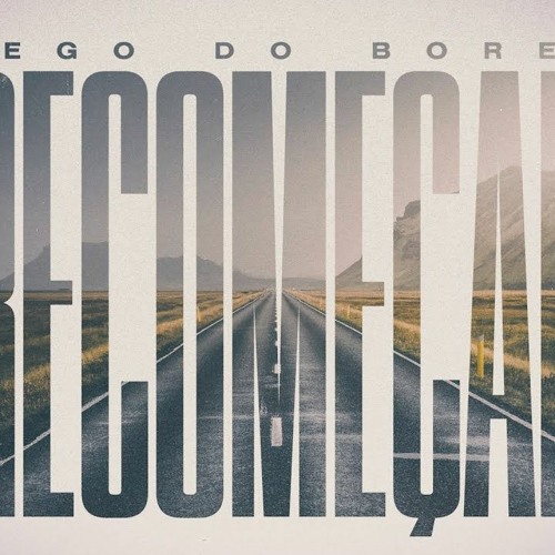 Nego Do Borel - Recomeçar