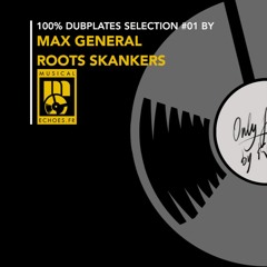 Musical Echoes 100% dubplates selection #1 by Max General / Roots Skankers