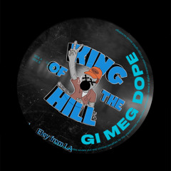 Gi Meg Dope (King Of The Hill 2023) [Feat. Sv3an, GUDEN, Piraten]