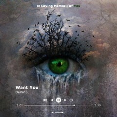 Want You - DeVii13