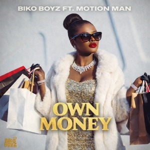 Own Money (w/ Morry & Motion Man)