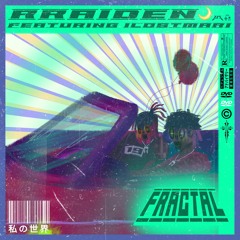 fractal! ft. iLOSTMARI [prod. pinkgrillz88]