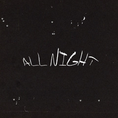 Chance The Rapper-All Night (Jimmy Slick Mix)