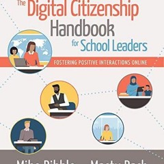 READ EBOOK The Digital Citizenship Handbook for School Leaders: Fostering