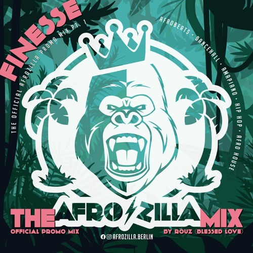 Finesse - the official Afrozilla promo mix pt. 1