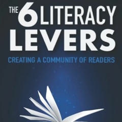 [DOWNLOAD]⚡️PDF❤️ The 6 Literacy Levers Creating a Community of Readers
