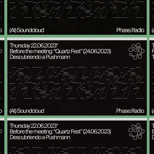 BEFORE THE MEETING #009: PUSHMANN (QUARTZ FEST)