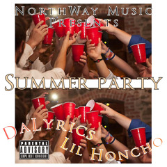 Summer Party (feat. Lil Honcho)