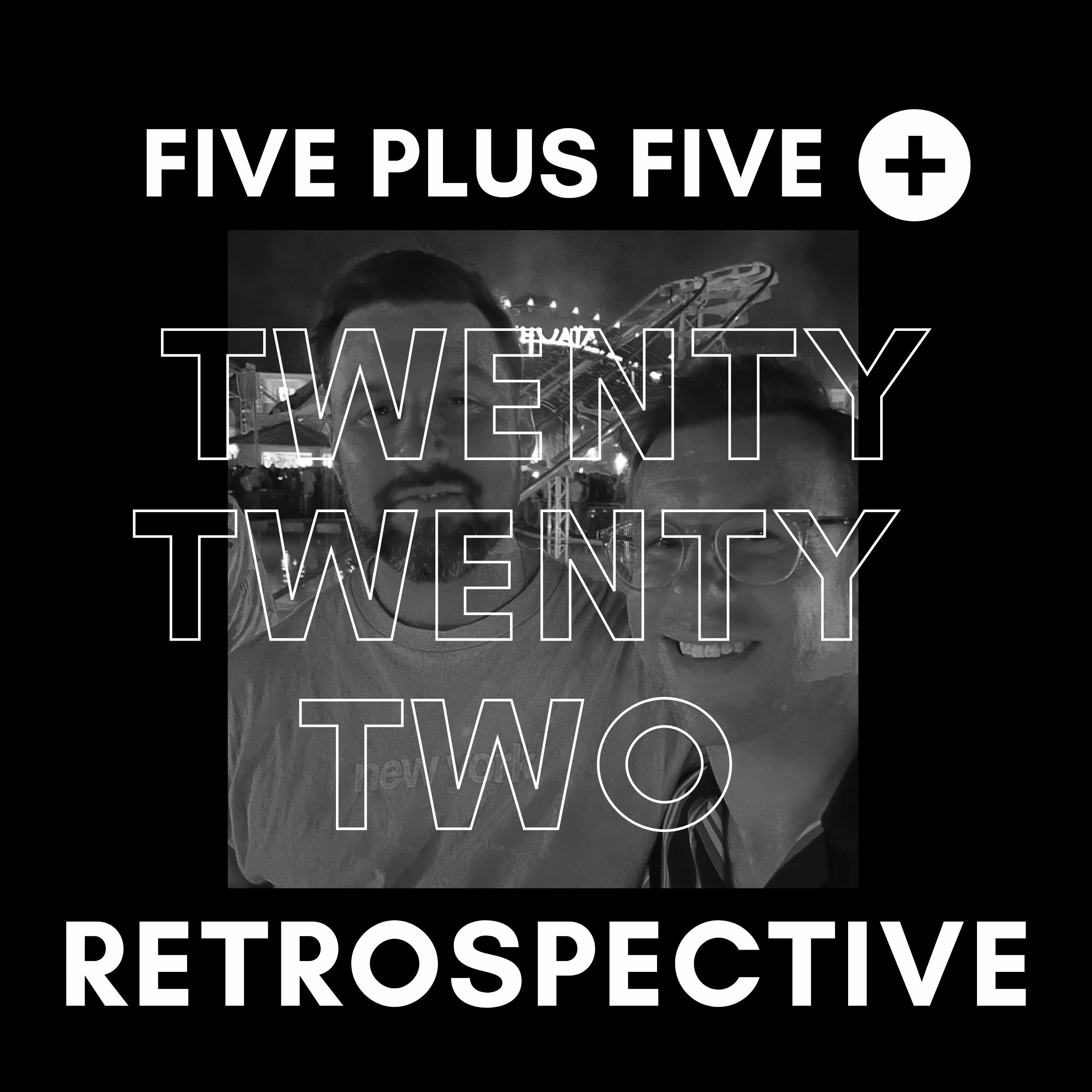 Five Plus Five