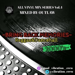 ALL VINYL MIX ~BRING BACK MEMORIES~Reggae&Dancehall~ 2000'S~