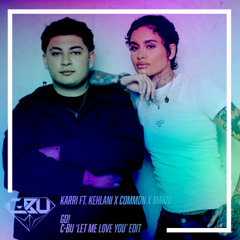 GO! x LET ME LOVE YOU (C-BU EDIT) **PREVIEW**