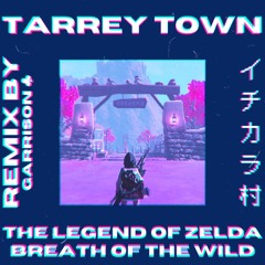 Tarrey Town Lofi Remix - The Legend of Zelda: Breath of the Wild