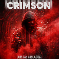 Crimson (Cinematic)  - Dan Can Make Beats