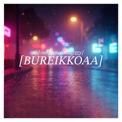 Bureikkoaa