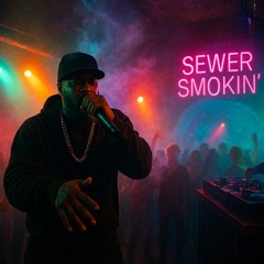 Sewer smokin'