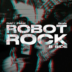 Robot Rock B-Side