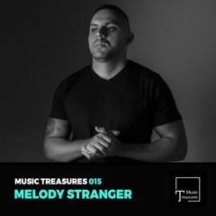 Music Treasures Series 015 - Melody Stranger