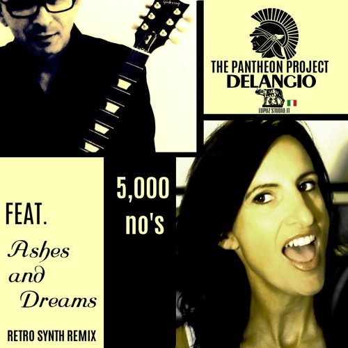 5,000 No's -Delangio Feat. Ashes and Dreams Remix