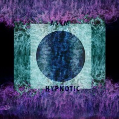 A5KM - Hypnotic