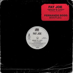 What's Luv (Bootleg)
