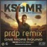 KSHMR One More Round (prdp Remix)