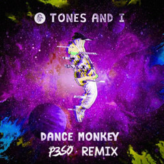 Tones An I - Dance Monkey (Dj Peso Remix)