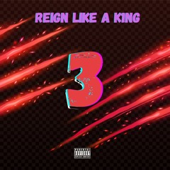 Reign 3 (GRΔC3)