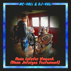 Mein Letzter Wunsch (Mein Jetziges Testament)